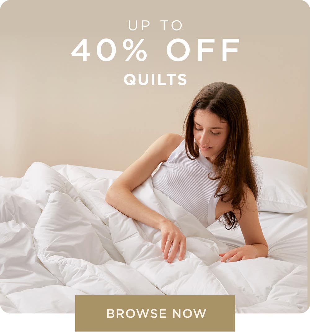Up to 40% Off Quilts - Shop Now Up to 40% Off Quilts - Shop Now